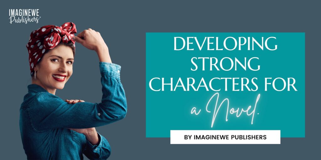 developing strong characters